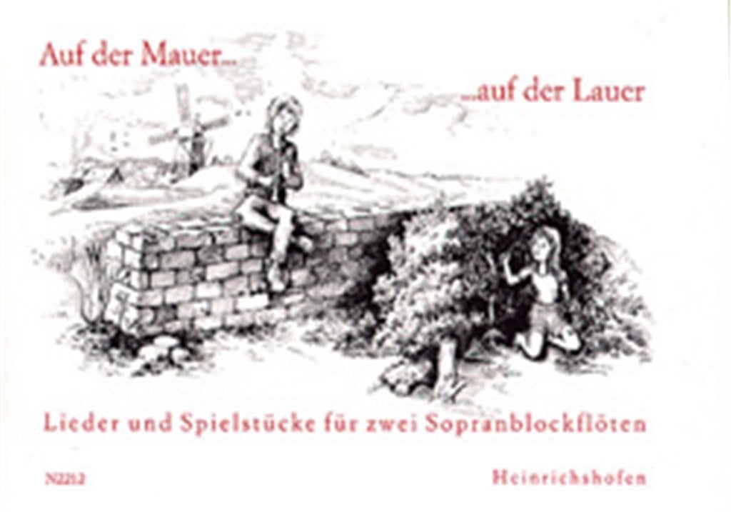Auf Der Mauer Auf Der Lauer